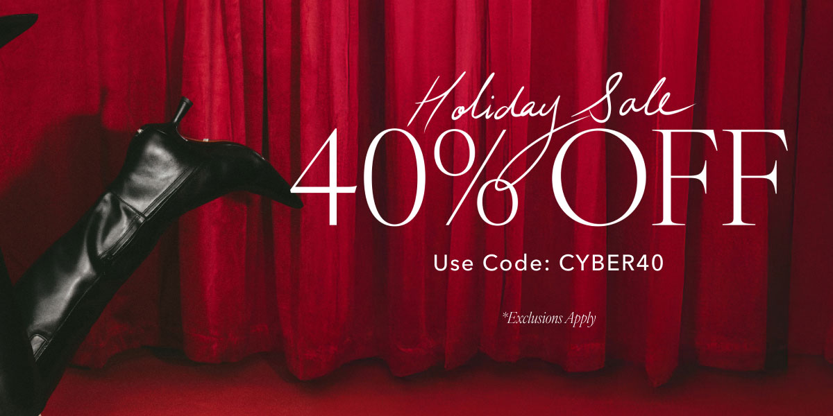 holiday sale. 40% off with code CYBER40. exclusions apply