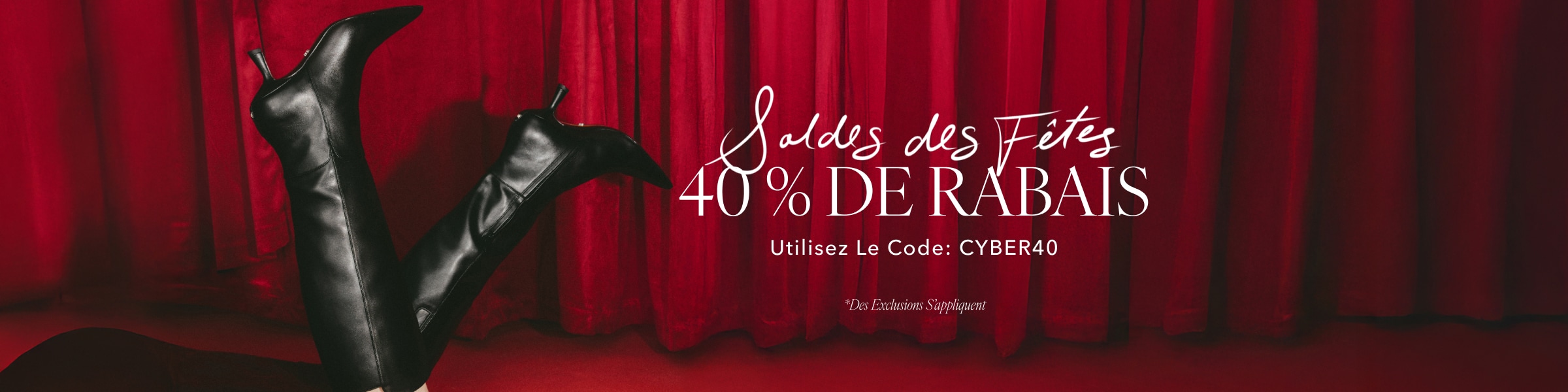 Utilisez le code CYBER40 pour un extra 40 % de rabais sur les modèles en solde. des exclusions s'appliquent