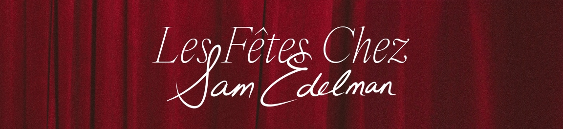 les fetes chez sam edelman